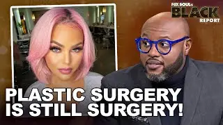 Jacky Oh's Death Brings Plastic Surgery Statistics To The Front | FOX SOUL's Black Report
