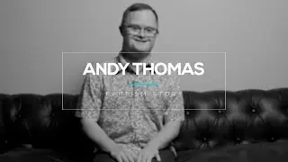 Andy Thomas - Baptism Story