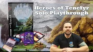 Heroes of Tenefyr: Solo Playthrough