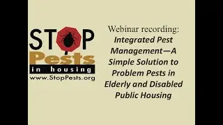 Integrated Pest Management--A Simple Solution to Problem Pests in Elderly and Disabled Housing
