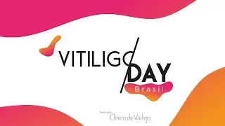 Vitiligo Day Brasil 2022
