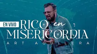 Rico En Misericordia Art Aguilera | M&uacute;sica Cristiana 2021
