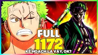 Full One Piece Chap 1172 - FAN ZORO CẤM XEM CHAPTER N&Agrave;Y!