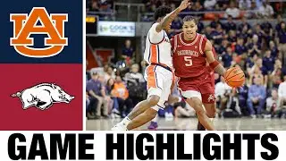 #15 Arkansas vs Auburn Highlights | Men's Basketball | College Basketball 2025