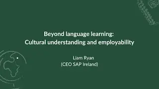 Beyond language learning: Cultural understanding and employability - Liam Ryan #languages250