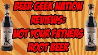 Small Town Not Your Fathers Root Beer| Beer Geek Nation Craft Beer Reviews