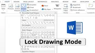 How to Lock Drawing Mode In MS Word