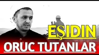 Hacı Ələmdar   Oruc tuanlar mütləq dinləsin