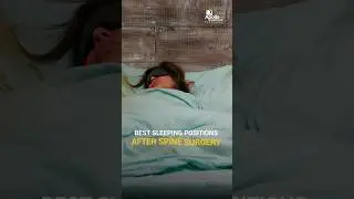 Best Sleeping Position After Spine Surgery | Dr Kaushal Ipili | Apollo Hospitals