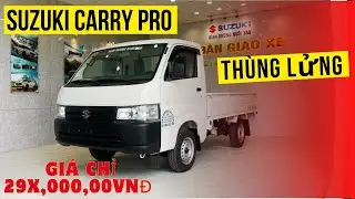 SUZUKI CARRY PRO TH&Ugrave;NG LỬNG GI&Aacute; CHỈ C&Ograve;N 283,600,000 GIAO NGAY