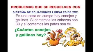 7) PROBLEMAS QUE SE RESUELVEN CON ECUACIONES LINEALES DE 2X2. POR REDUCCIÓN.