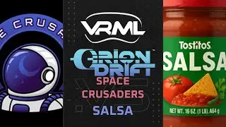 Orion Drift - Space Crusaders vs SALSA - Season 1 Week 7 - VRML
