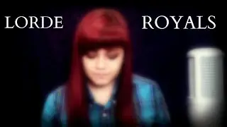 LORDE - ROYALS COVER
