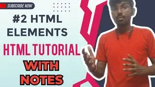 HTML Tutorial for Beginners In Tamil with Notes | HTML ELEMENTS| #2 | Learn Web Development in Tamil