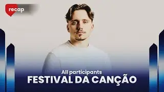 Festival da Canção 2026 (Portugal) | All participants | RECAP