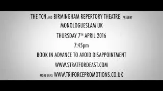 MonologueSlam UK returns to The Birmingham Rep on Thursday 7th April!