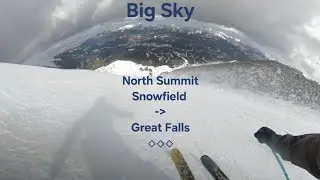 Big Sky's Hidden Gem // North Summit Snowfield & Great Falls