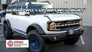 2024 MARS of Billings SEMA Pro Cup Bronco Build