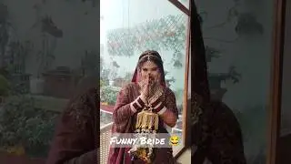 #funny 😂 #bride ❤️ #shorts #short #reels #viral #video #wedding #shortvideo #triplerphotography