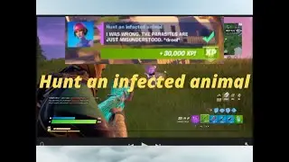 Hunt an infected animal (Fortnite challenge)