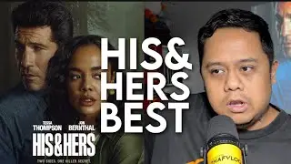 HIS & HERS - Series Review