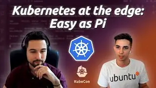 Kubernetes at the edge: Easy as Pi