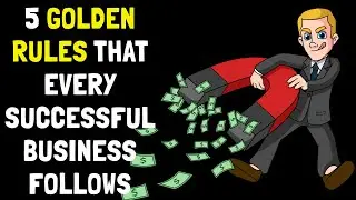 5 golden rules that every successful business follows