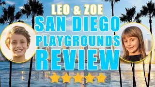 San Diego New Playgrounds Review
