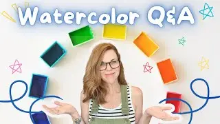 Your watercolor questions -- Answered!