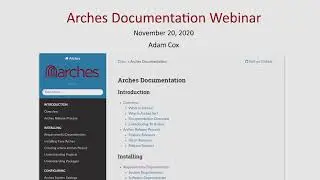 Arches Documentation Webinar