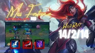 GETTING A QUADRA KILL WITH LETHALITY MISS FORTUNE MID! || League of Legends: Wild Rift