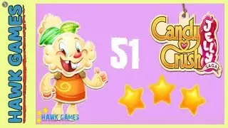 Candy Crush Jelly - 3 Stars Walkthrough Level 51 (Jelly mode)