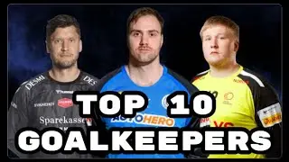 Top 10 Goalkeepers 2024 | HandTalk #005