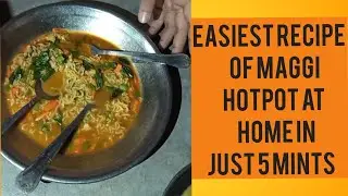Maggi Hotpot At Home In Just 5 Mints