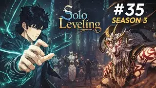 Solo Leveling: ARISE 🔥 | Sung Jin-Woo Story 35 Full  Sung Jinwoo OP Power Unlocked #sololeveling #yt