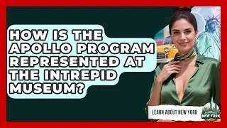 How Is The Apollo Program Represented At The Intrepid Museum? - Learn About New York