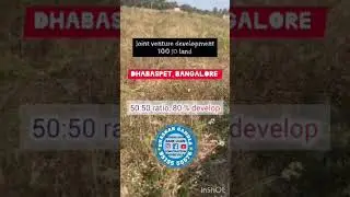 100 ACRES Joint Development Land available  || Near Dabbespet - 8 KM Only
