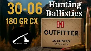 Hunting Ballistics: 30.06 Hornady Outfitter 180gr CX
