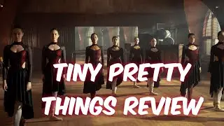 Netflix Tiny Pretty Things Review