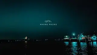 Naung Ta - Naung Naung (Official Music Video)