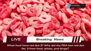 The Red Dye Ban That Changed Food Forever
