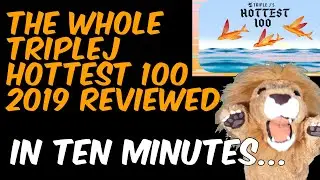 Reviewing the Hottest 100 of 2019 in ten minutes!