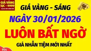 Giá vàng hôm nay 9999 SÁNG ngày 30 tháng 1 năm 2026- GIÁ VÀNG NHẪN 9999- Bảng giá vàng sjc, 24k 18k