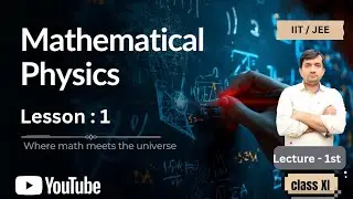 Mathematical physics for class XI. Lecture 1. Learn something new . #fyp #viral #trending #physics .