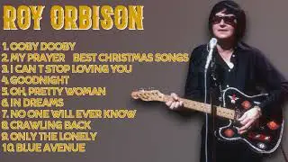 Roy Orbison-Year's hit parade: Hits 2024 Collection-Superior Songs Playlist-Critical