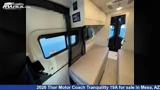 Amazing 2026 Thor Motor Coach Tranquility Class B RV For Sale in Mesa, AZ | RVUSA.com
