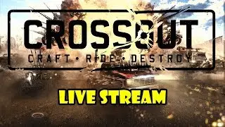 Exploring the mad world of Crossout Live Gameplay as a new Crossout Player. Live Stream Game Play.