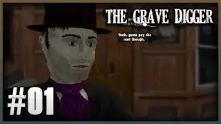 Avoiding eviction [The grave digger] [#01]