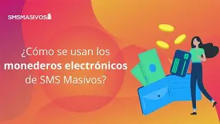 &iquest;C&oacute;mo se usan los monederos electr&oacute;nicos?