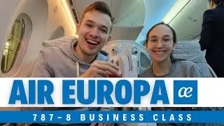 I flew 13 HOURS in Air Europa BUSINESS CLASS